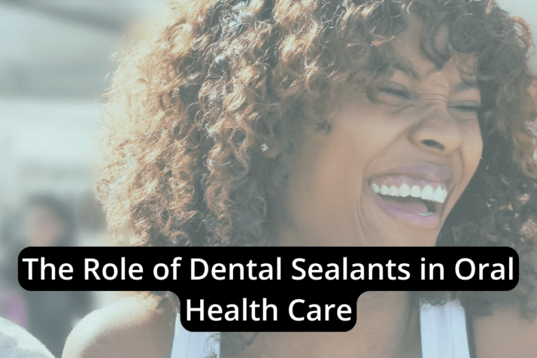 The role of dental sealants in oral health care is crucial. Dental sealants are a significant preventive measure that helps safeguard teeth against decay and maintain optimal oral health.