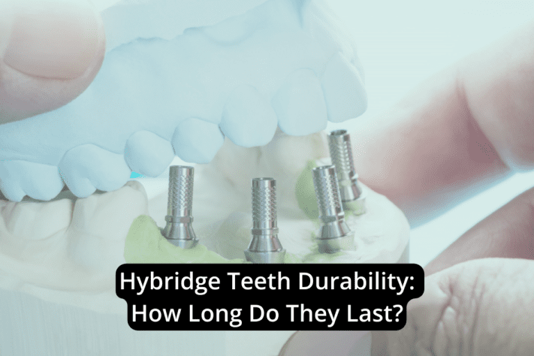 A person holding a dental implant with the words Hybridge tooth durability, lasting for how long?