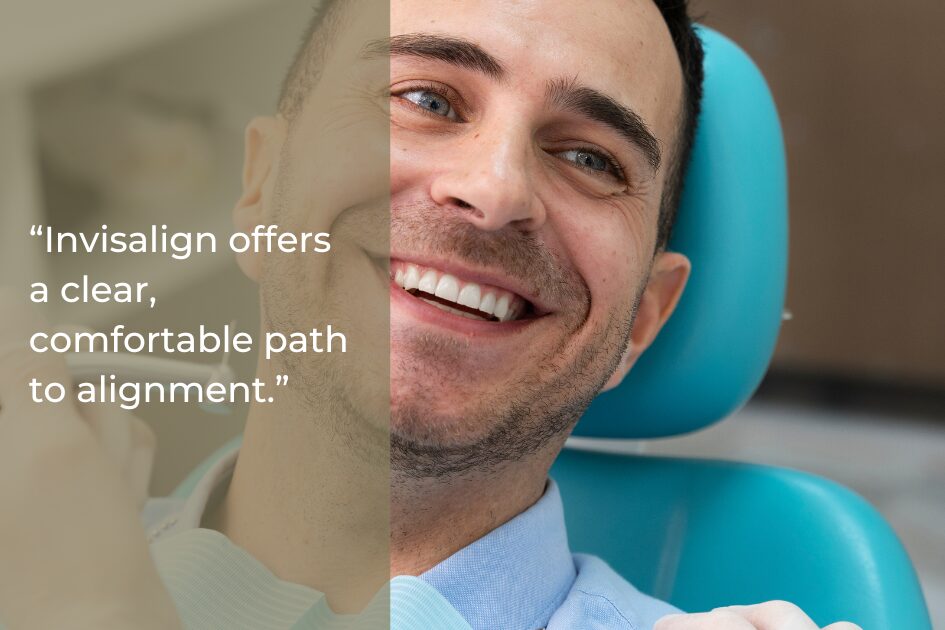 A man smiling in a dental chair with the text, "Invisalign at North Austin Dentistry offers a clear, comfortable path to a confident smile," displayed over a transparent overlay.