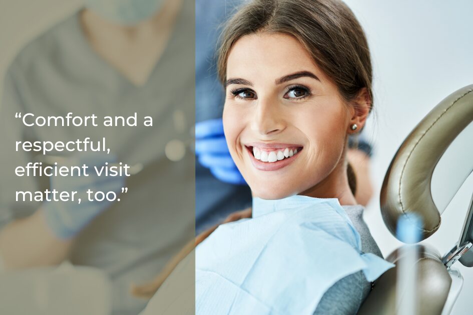 Smiling woman in dental chair wearing a bib, with a dental professional in the background; text overlay reads, “Comfort and a respectful, efficient visit matter when choosing a dentist in North Austin.”.